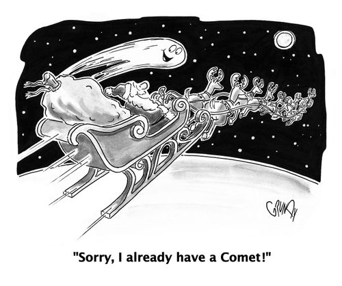 'Sorry, I already have a Comet!'