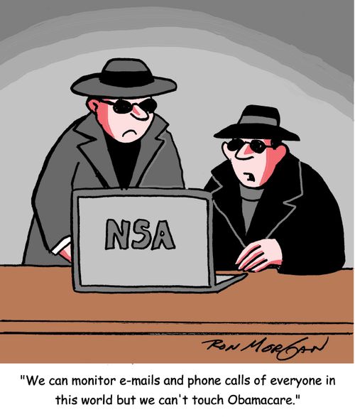 'We can monitor e-mails and phone calls of everyone in this world but we can't touch Obamacare.'