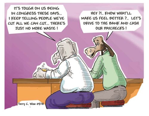 "It's tough being in Congress these days...I keep telling people we've cut all we can cut...there's just no more waste!"