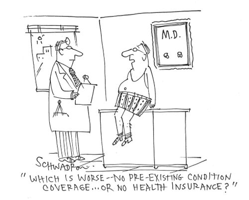 'Which is worse - no pre-existing condition coverage. . . or no health insurance?'