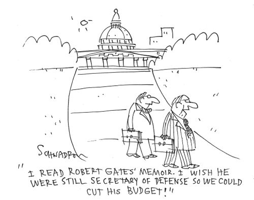 'I read Robert Gates' memoir. I wish he were still Secretary of Defense so we could cut his budget!'