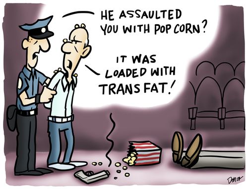 'He assaulted you with pop corn?'