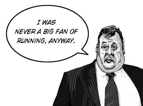 'I was never a big fan of running, anyway.'