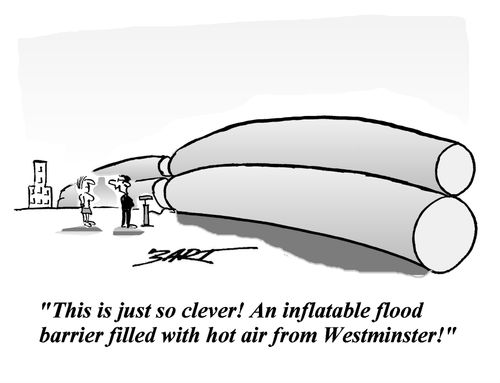 'This is just so clever! An inflatable flood barrier filled with hot air from Westminster!'