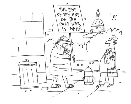 The End of the of the End of the Cold War is Near!