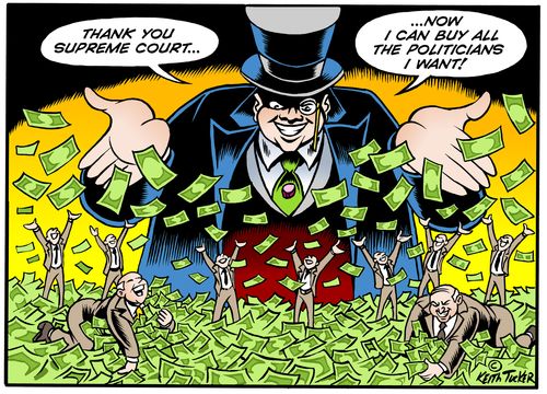 'Thank you supreme court. . . Now I can buy all the politicians I want!'