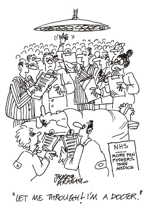 'Let me though! - I'm a Doctor.'