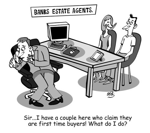 'Sir...I have a couple here who claim to be first time buyers! What do I do?'