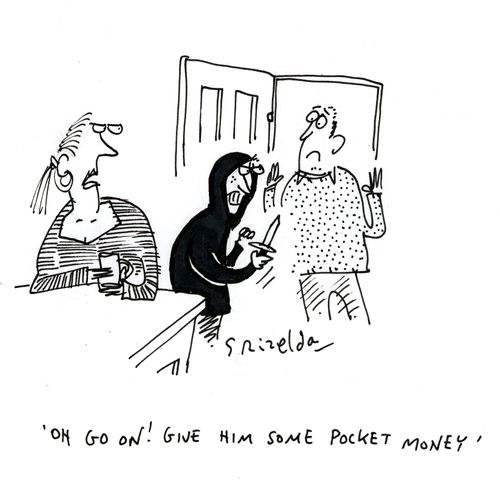 "Oh go on! Give him some pocket money."