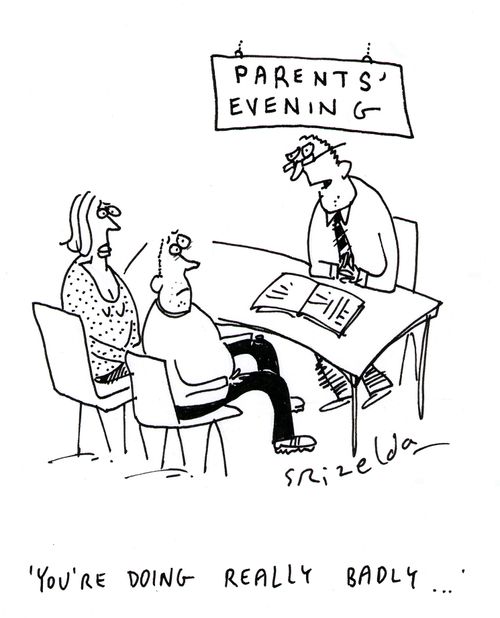 Parents' Evening: "You're doing really badly..."