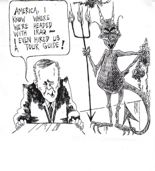 "America, I know where we're headed with Iraq - I even hired us a tour guide!"