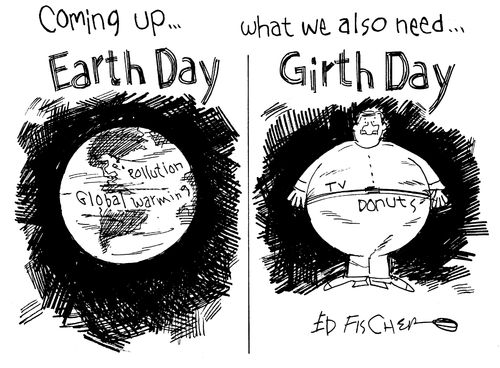 Earth Day / Girth Day