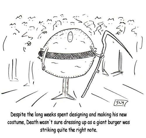 Despite the long weeks designing and making his new costume, Death wasn't sure dressing up as a giant burger was striking quite the right note.