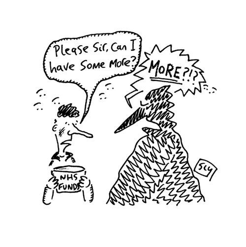 NHS FUNDING - 'Please sir, can I have some more?'