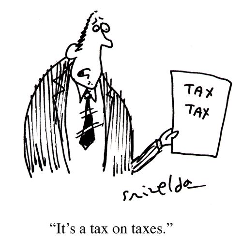 'It's a tax on taxes.'