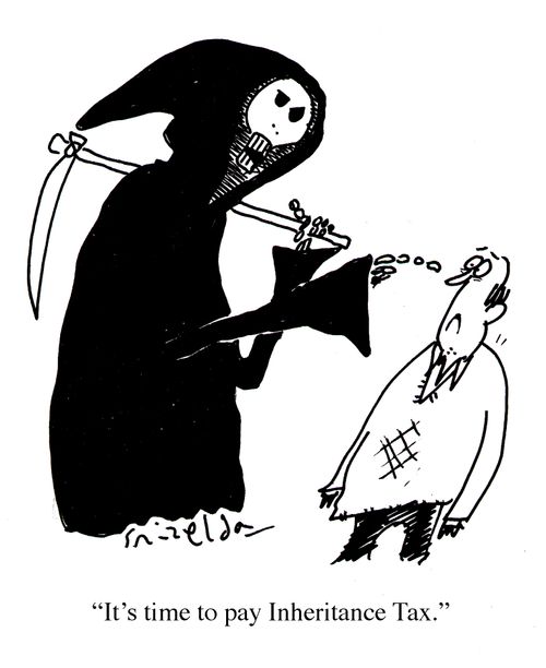 Death to man: 'It's time to pay Inheritance Tax.'