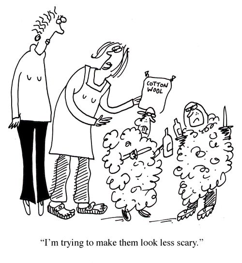 "I'm trying to make them look less scary."