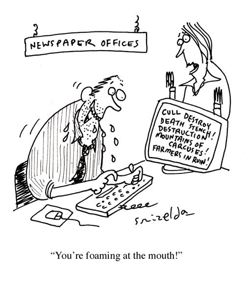 Journalist foaming at the mouth whilst writing about foot and mouth.