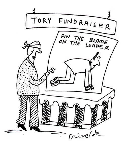 Tory Fundraiser - Pin the blame on the leader.