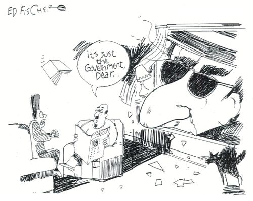 "It's just the government, dear..."