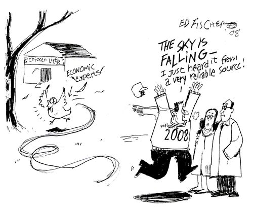 "The sky is falling - I just heard it from a very reliable source!"