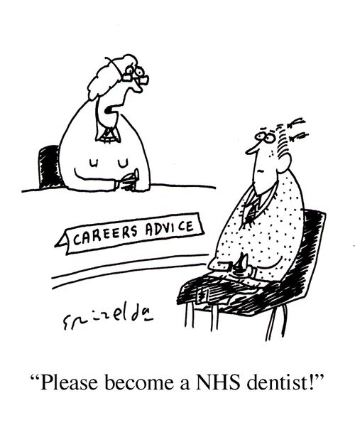 'Please become a NHS dentist!'