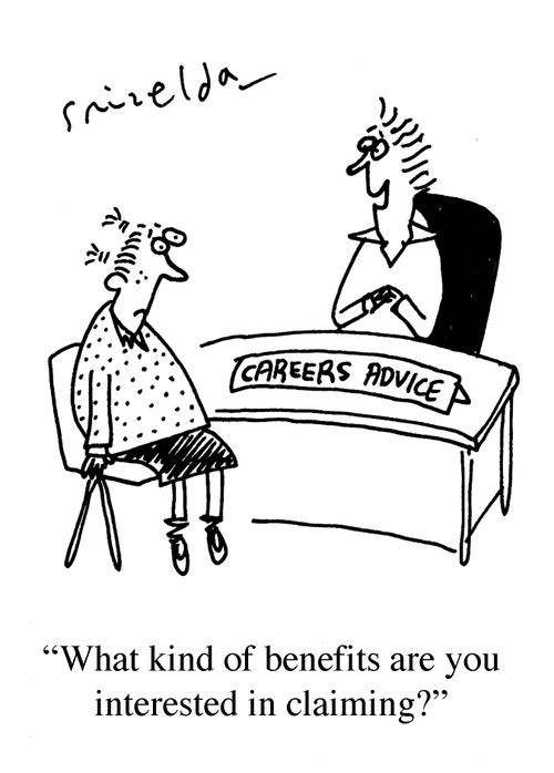 Careers Advice - 'What kind of benefits are you interested in claiming?'