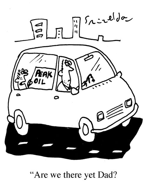 Peak Oil - 'Are we there yet, Dad?'
