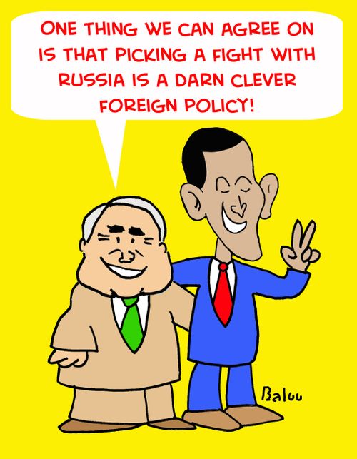 'One thing we can agree on is that picking a fight with Russia is a darn clever foreign policy!'
