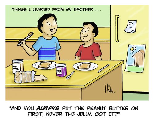 Things I Learned From My Brother. . .