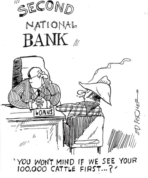 "You won't mind if we see your 100,000 cattle first...?"