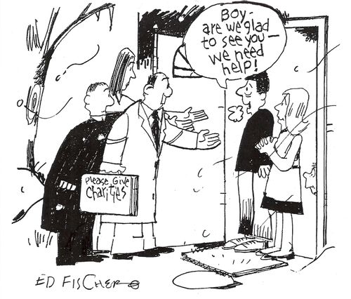 "Boy - are we glad to see you - we need help!"