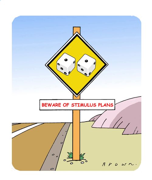 Beware of stimulus plans.