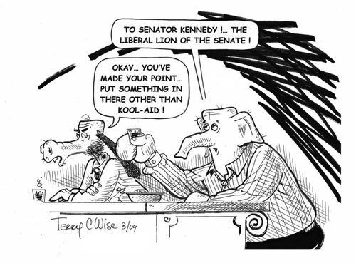 A toast to Ted Kennedy.
