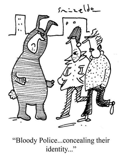 Man dressed as rabbit - 'Bloody Police...concealing their identity.'