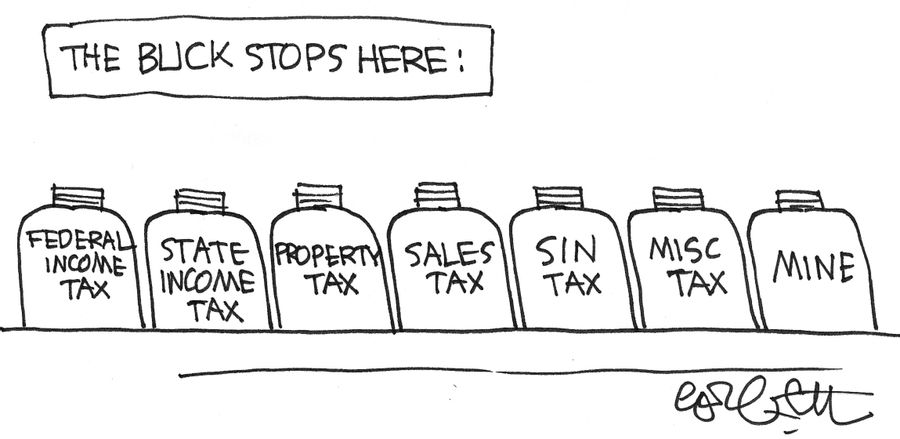 buck stops here-taxes...mine