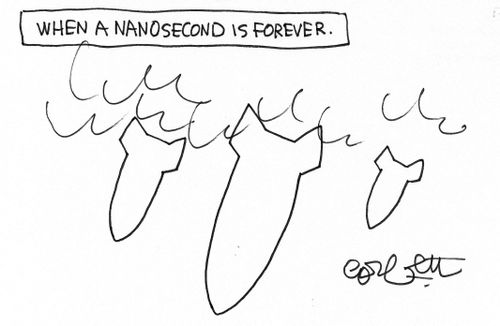 When a nanosecond is forever.