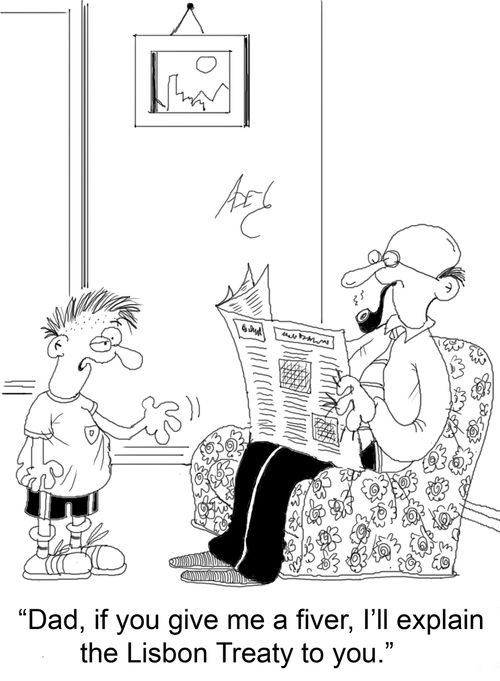 "Dad, if you give me a fiver, I'll explain the Lisbon Treaty to you."