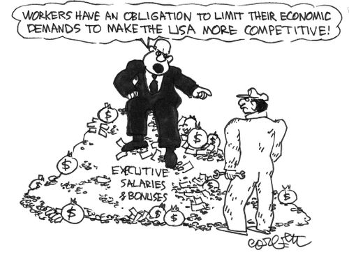"Workers have obligation to limit their economic demands to make the USA more competitive!"
