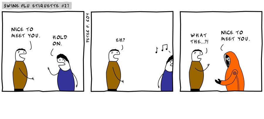 'Nice to meet you.' - 'Hold on.' - 'Eh?' - 'What the...?!' - 'Nice to meet you.'