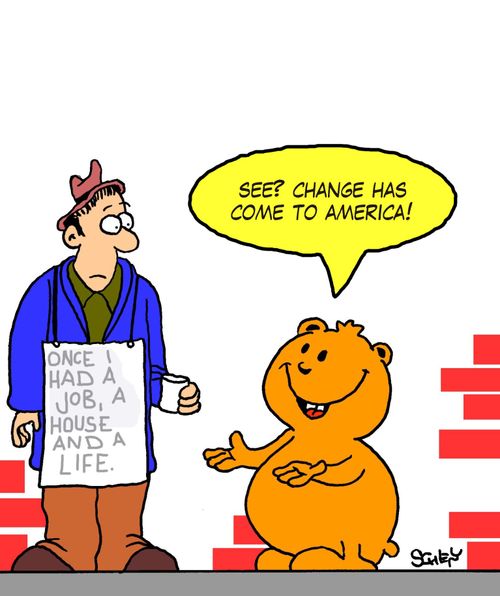 "See? Change has come to America!"
