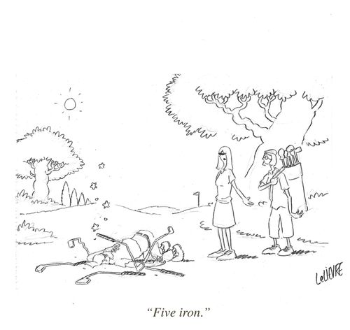 'Five iron.'