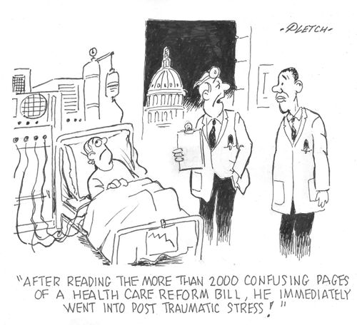 'After reading the more than 2000 confusing pages of a health care reform bill, he immediately went into post traumatic stress!'