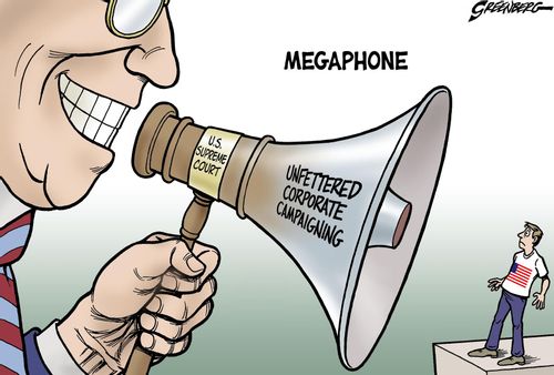 Unfettered Corporate Campaigning.
