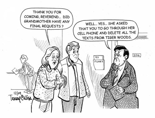 "Thank you for coming, Reverend...Did Grandmother have any final requests?"