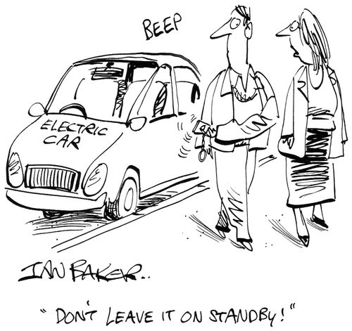 "Don't leave it on standby!"