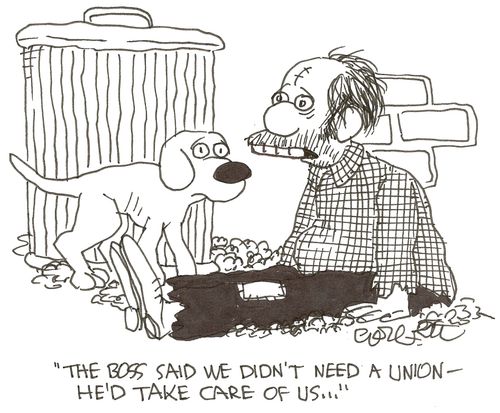 'The boss said we didn't need a union- he'd take care of us...'