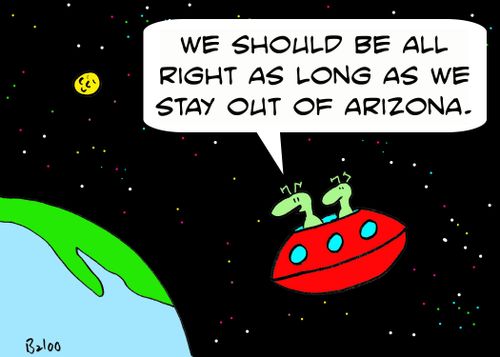 'We should be all right as long as we stay out of Arizona.'