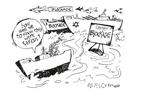 Blockades.