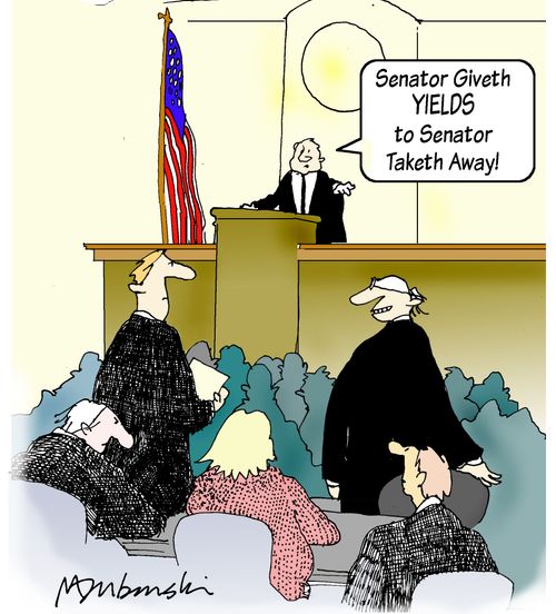 Senator Giveth Yields to Senator Taketh Away!